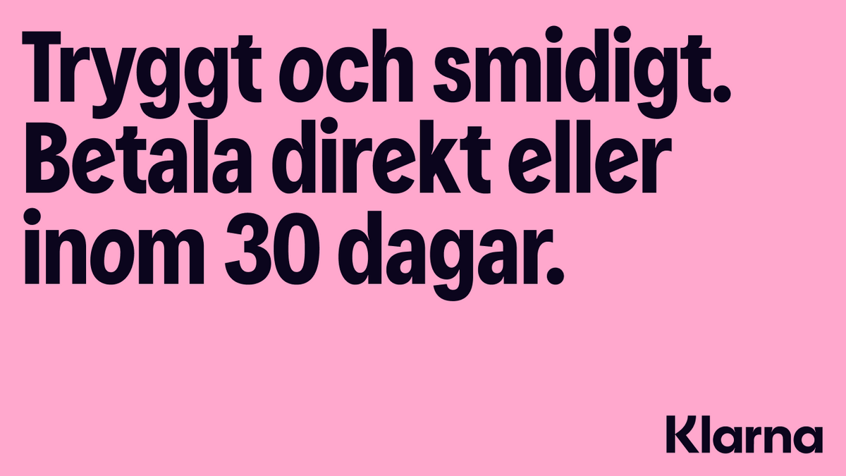 Tryggt och smidigt. Betala direkt eller inom 30 dagar.